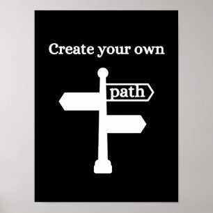 Créez votre propre chemin - Poster Motivational
