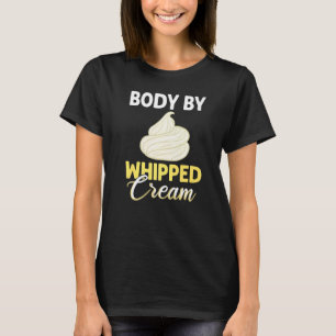 Creme Sweet Creamer Rezepte Cake Heavy Cre T-Shirt