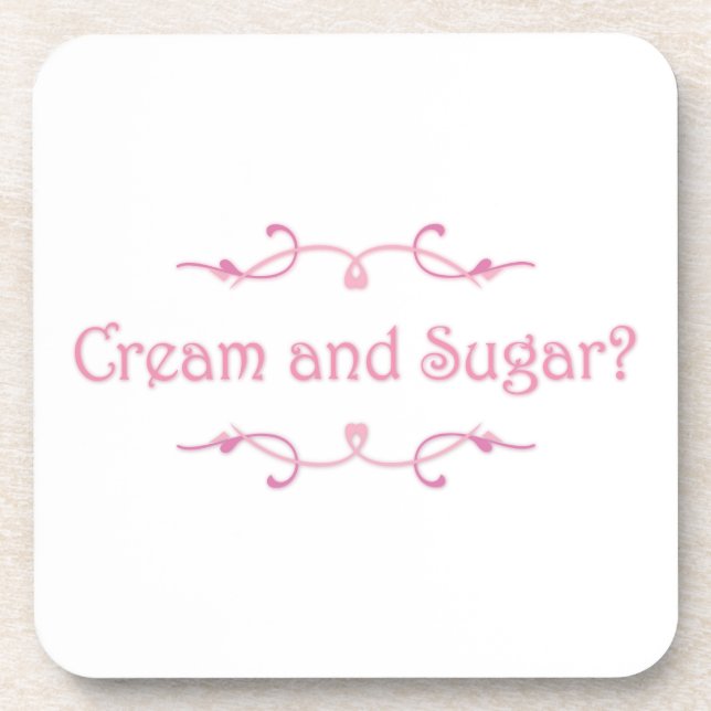 Creme und Zucker? Getränkeuntersetzer (Vorderseite)
