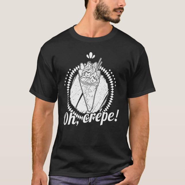 Crepe French pancake Matcha crepes baking filling  T-Shirt (Vorderseite)