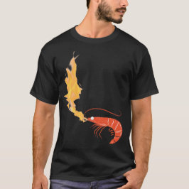 Crevettes en feu T-shirt