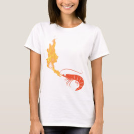 Crevettes en feu T-shirt