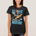 Crew Brother Birthday Squad Flugzeug Matchi T-Shirt<br><div class="desc">Crew Bruder Geburtstag Squad Flugzeug Matching Family</div>
