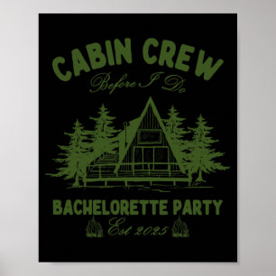 Crew der Kabine vor dem Camp Bach Bachelorette Tei Poster