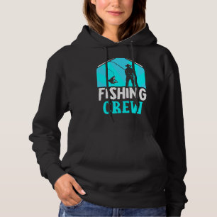Crew Fischerei Fischfang Redewendungen Fischfang Hoodie
