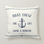 Crew für Leben Wassersport Moderner Individuelle N Kissen<br><div class="desc">Boat Crew for Life! Modernes Ankerkissen in klassischer nautischer Marineblau und Elfenbein mit Namen und Datum,  umgeben von Seildetails. Ein tolles Geschenk für den Valentinstag,  für Neuvermählte,  Hochzeiten,  die Erneuerung des Geliebten oder für Jubiläen.</div>