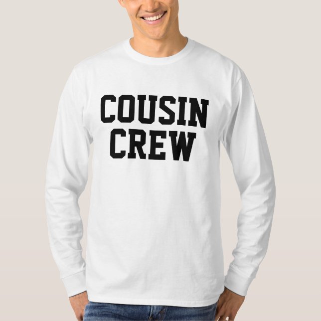 Crew für personalisierte Cousin T-Shirt (Vorderseite)