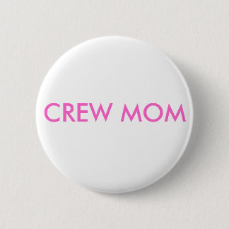 CREW-MAMA BUTTON