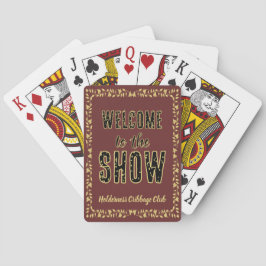 Cribbage Welcome to the Show Personalized Maroon Spielkarten