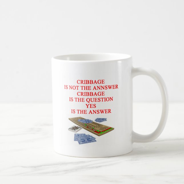 CRIBBAGE Witz Kaffeetasse (Rechts)