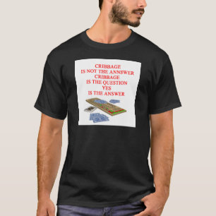 CRIBBAGE Witz T-Shirt