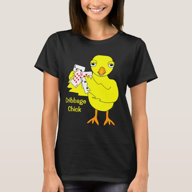 Cribbbage Chick Text T-Shirt (Vorderseite)
