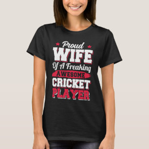 Cricket-Coach Cricket-Player-Ehefrau T-Shirt