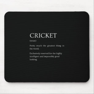 Cricket-Definition - Lustige sarkastische Cricket- Mousepad