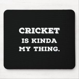 Cricket ist irgendwie mein Ding S Geschenke für Cr Mousepad