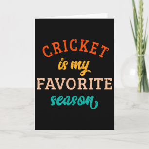 Cricket ist meine Lieblingsjahreszeit Cricket Lieb Karte