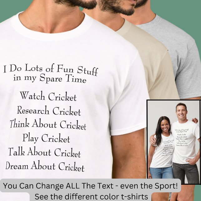 Cricket Lover Player Fan, Was ich in der Freizeit  T-Shirt (Von Creator hochgeladen)