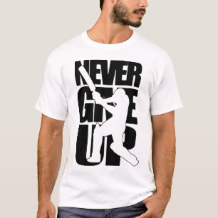 Cricket niemals aufgeben T-Shirt