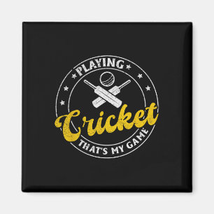 Cricket spielen, das ist mein Spiel - Cricket Cric Magnet