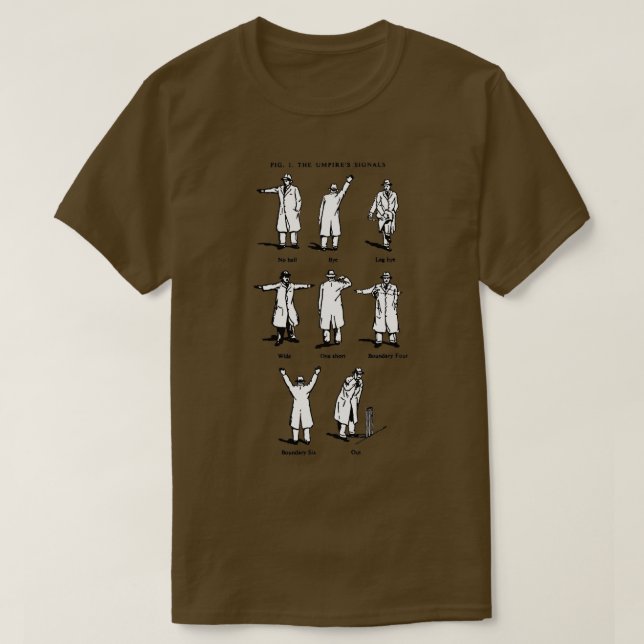 Cricket Umpires x27Signalsx27 OWZAT T-Shirt (Design vorne)