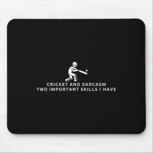Cricket und Sarkasmus Lustiger Cricket-Spieler Mousepad