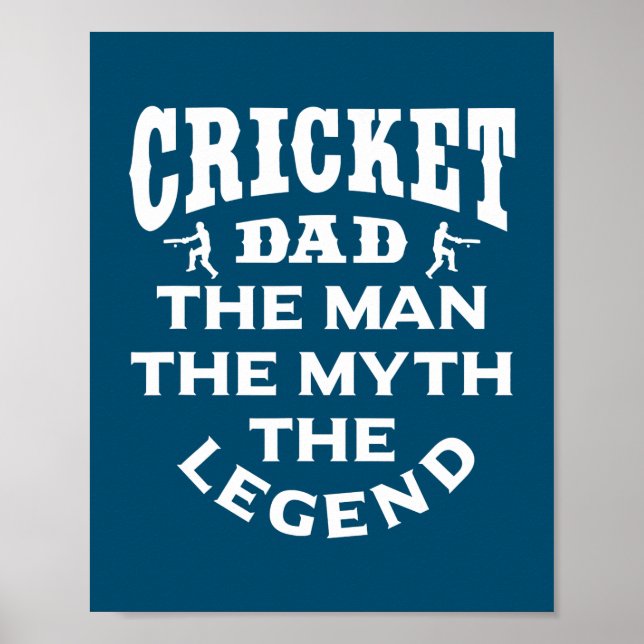 Cricket Vater Man Der Mythos der Legende Cricket Poster (Vorne)