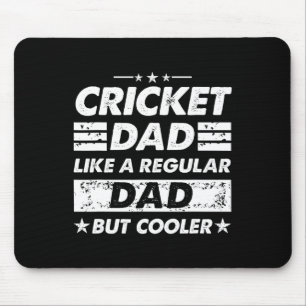 Cricket-Vater wie ein normaler Vater Lustiges Cric Mousepad