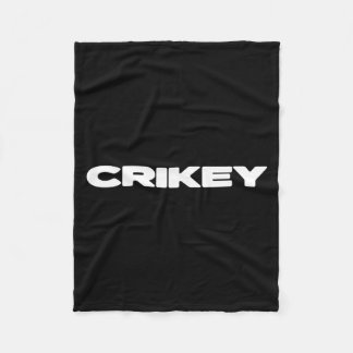 Crikey Australian Phrases Aussie Slang T Fleecedecke