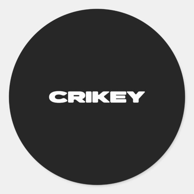 Crikey Australian Phrases Aussie Slang T  Runder Aufkleber (Vorderseite)