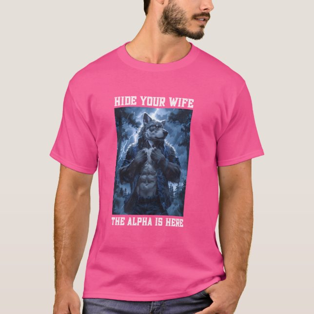 Cringe Alpha Wolf verbirgt Ihre Ehefrau Meme Funny T-Shirt (Vorderseite)