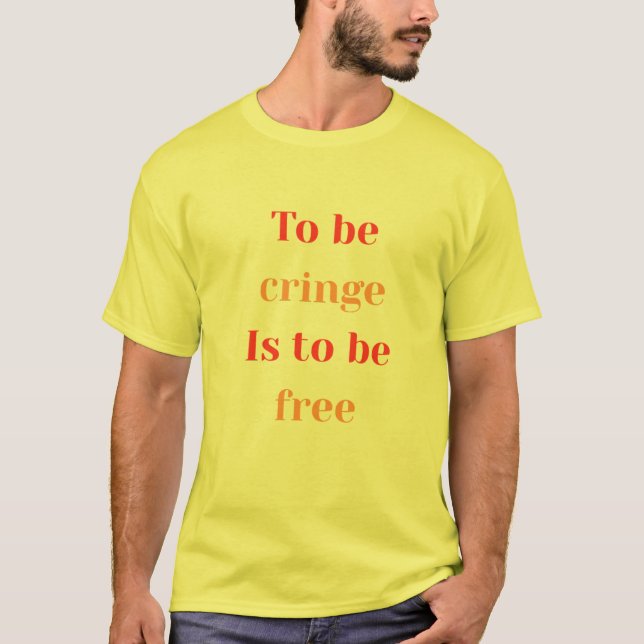 Cringe Shirt (Vorderseite)