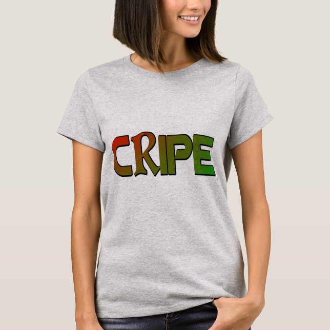 Cripe T - Shirt (Vorderseite)