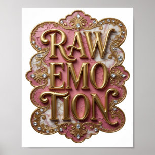 Crisp Gold RAW EMOTION Grafikdesign Poster