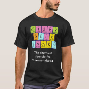 Crispy Duck Pancakes Periodisches Tabellenwort Shi T-Shirt