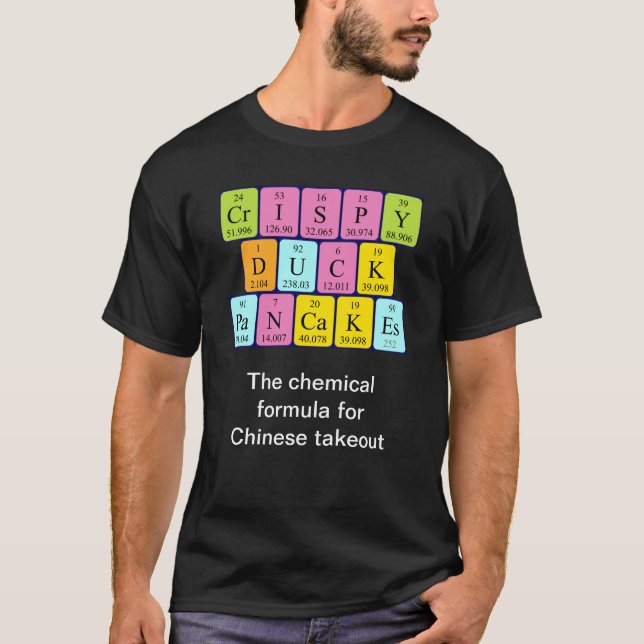 Crispy Duck Pancakes Periodisches Tabellenwort Shi T-Shirt (Vorderseite)