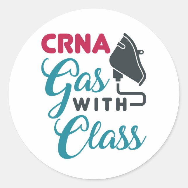 CRNA Gas mit Klasse Funny Aufwertung Runder Aufkleber (Vorderseite)
