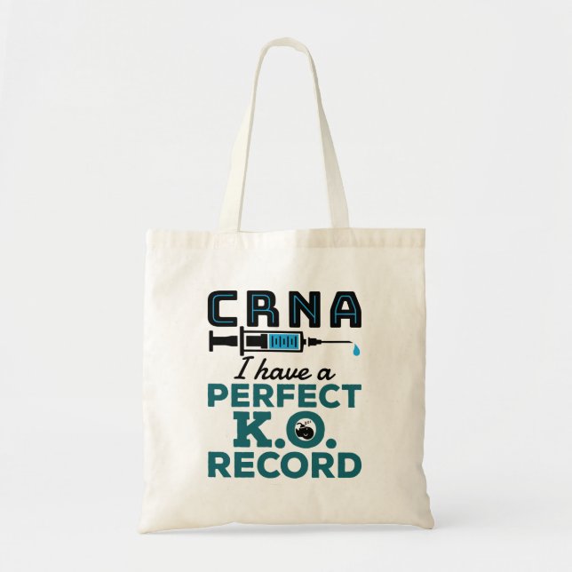 CRNA I habe einen perfekten K.O.-Rekord Tragetasche (Vorne)