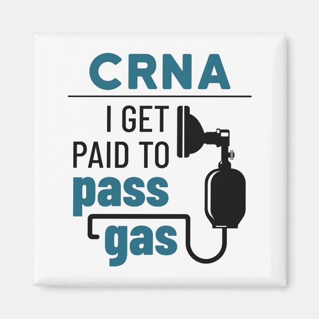 CRNA Ich werde bezahlt, Gas zu passieren Magnet (Vorne)