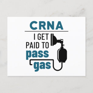 CRNA Ich werde bezahlt, Gas zu passieren Postkarte