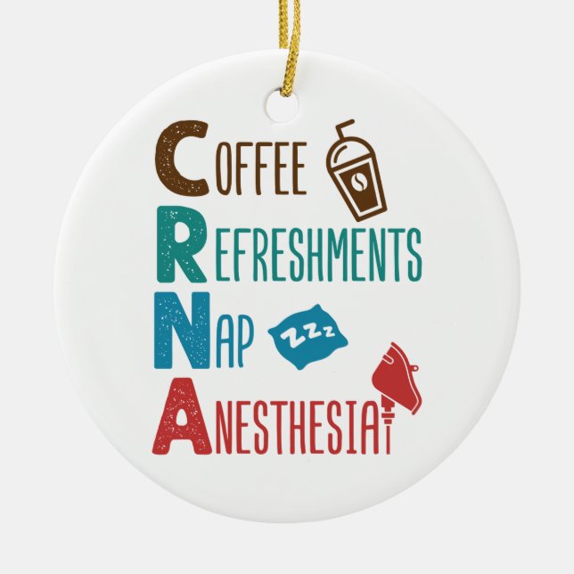 CRNA Kaffeespezialitäten Nickerchen Anästhesie Keramik Ornament (Vorne)
