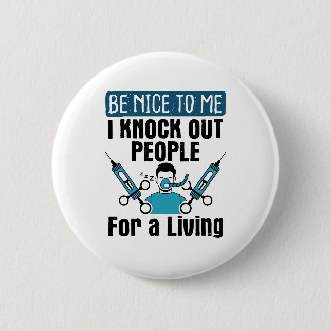 CRNA Nurse Anästhesist Anästhesist Knock Out Button (Vorderseite)