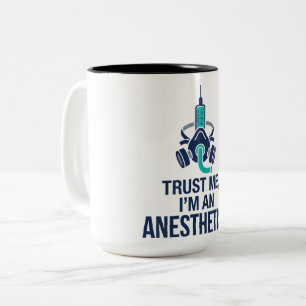 CRNA Vertrau mir, ich bin Anästhesist Tasse