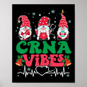 Crna Vibes Nurse Gnome Christmas Stethoscope Xmas Poster