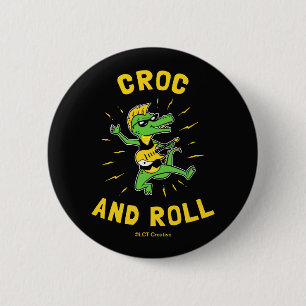 Croc and Roll Button