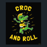 Croc and Roll Poster<br><div class="desc">"Croc And Roll" Krokodil-Grafik von bCreative zeigt ein krasses Krokodil-Shredding auf seiner Gitarre! Das ist ein tolles Geschenk für Familie, Freunde oder eine Leckerei für sich! Diese lustige Grafik ist eine großartige Ergänzung zu jedem Stil: bCreative ist ein führender Schöpfer und Lizenzgeber von originellen, trendigen Designs und Immobilien. ©LCT Creative....</div>