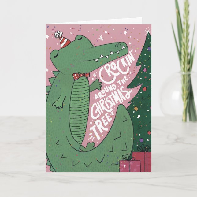 Croc-kin' rund um die Weihnachtsbaumgrüßkarte Karte (Vorderseite)