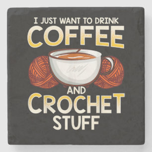 Crochet Coffee and Lover Knitter T - Shirt Steinuntersetzer