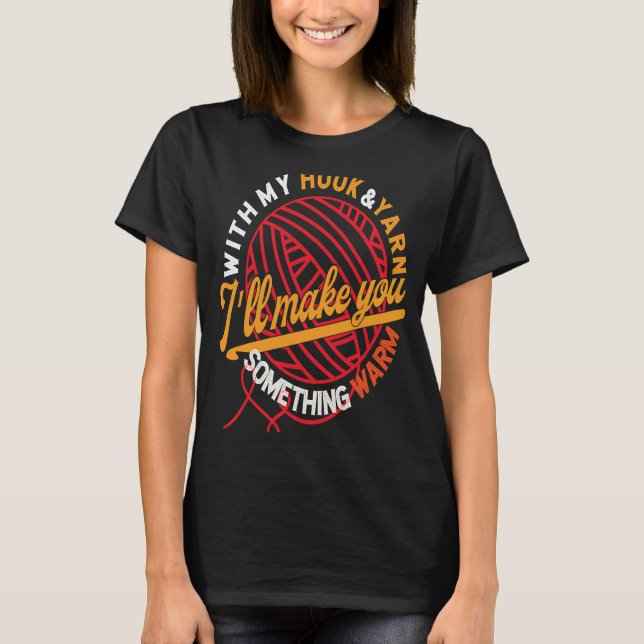 Crochet Crocheter Quilting Nähen Oma Mama T-Shirt (Vorderseite)