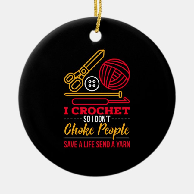 Crocheting Crocheter Gift Keramik Ornament (Vorne)