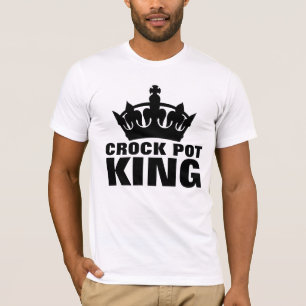 CROCK POT KING VATER T - SHIRT